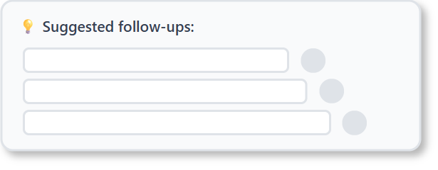 AI Chatbot will provide suggested follow up questions